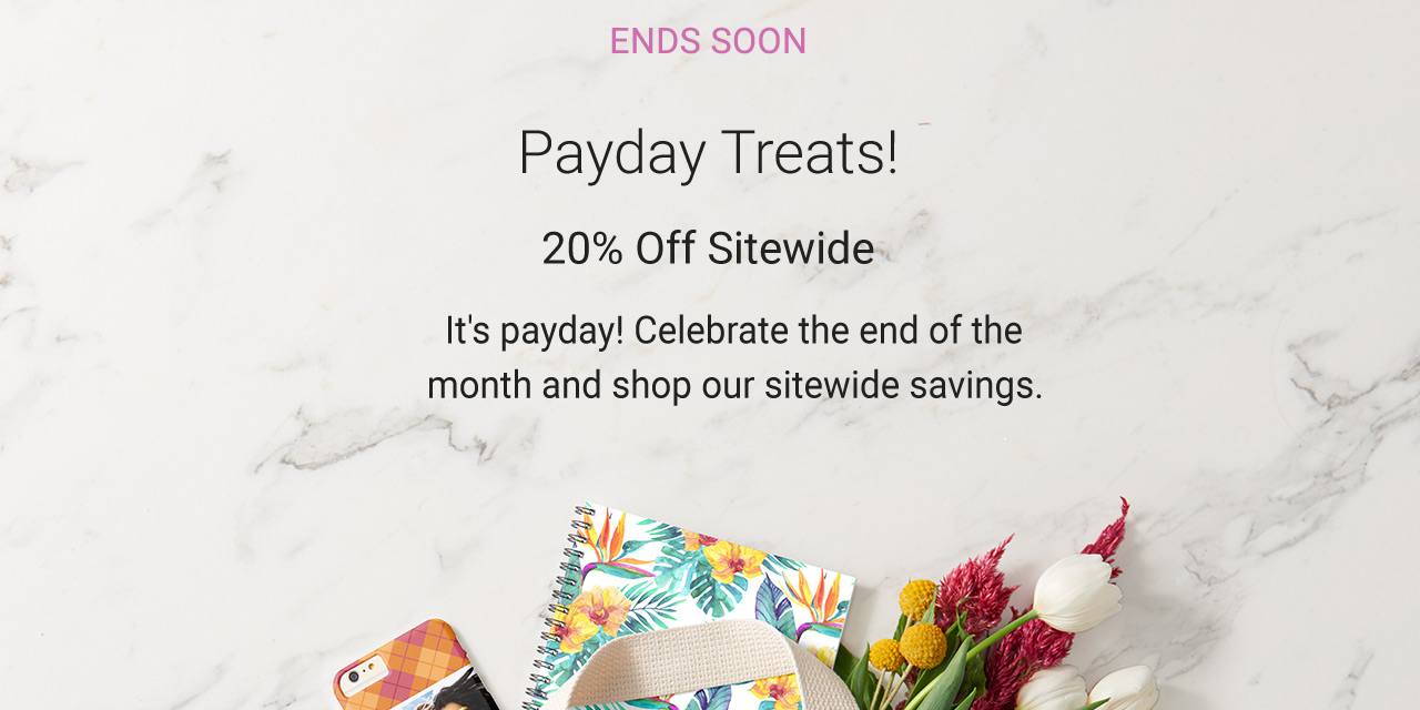 Treat yourself - it's payday! Save with 20% Off Sitewide - USE CODE: WKNDTREATS4U - Ends Soon!