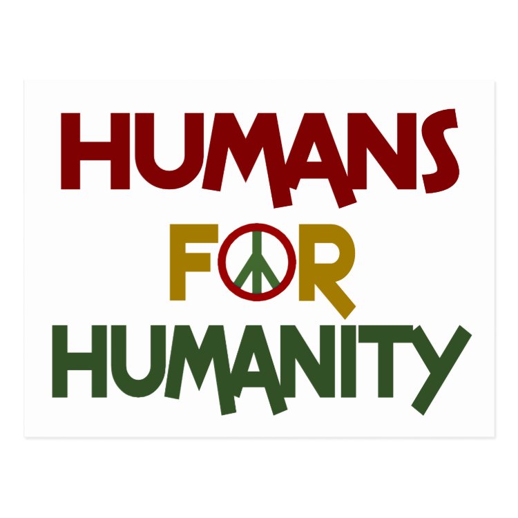 Humans For Humanity Custom Postcard