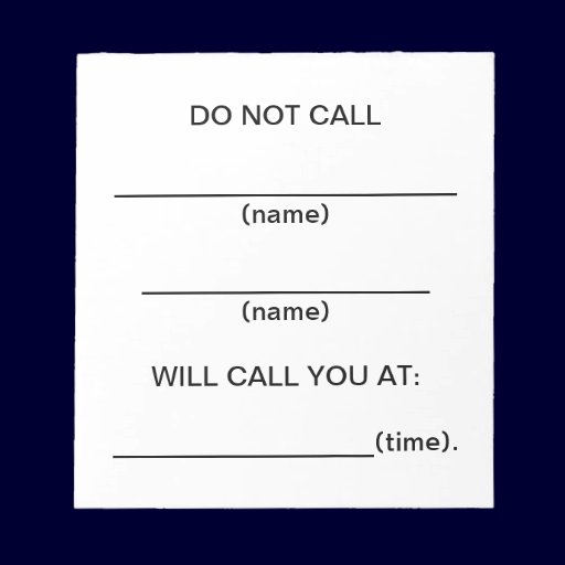 Do Not Call Reminder Note Pads