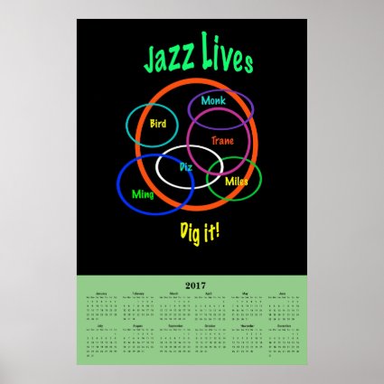 Jazz Music Lives 2017 Calendar Poster