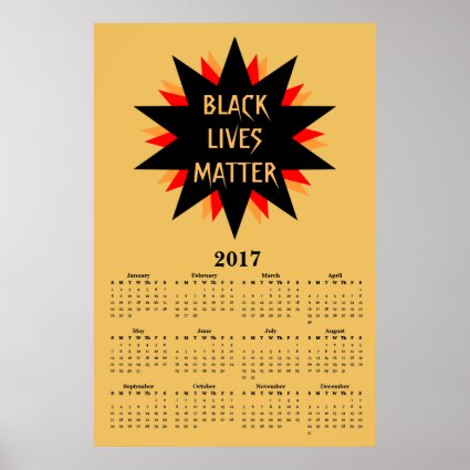 Black Lives Matter 2017 Yellow Calendar Poster