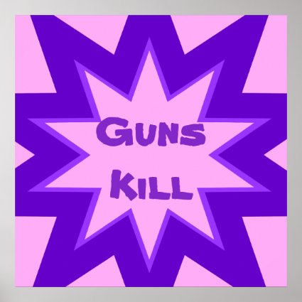 Purple and Pink Guns Kill Print