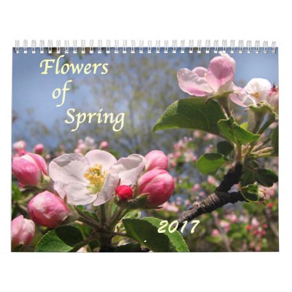 Garden Flowers of Spring 2017 Floral Wall Calendar