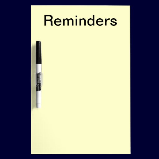 Reminders Dry Erase Board