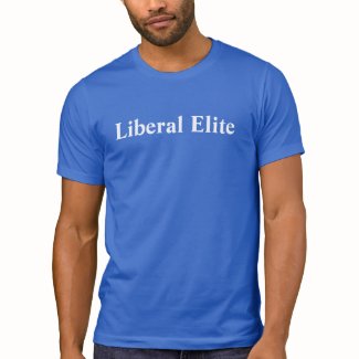Liberal Elite customized T-Shirt