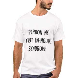 Foot-in-Mouth Apology T-Shirt