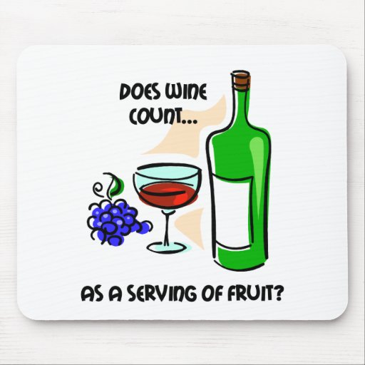 Funny wine humor saying mouse mats