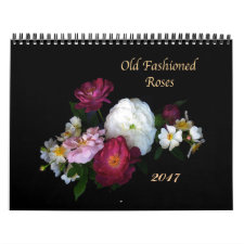 Old Fashioned Roses 2017 Calendar