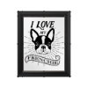Cute I love my Frenchie Poster | Zazzle.com