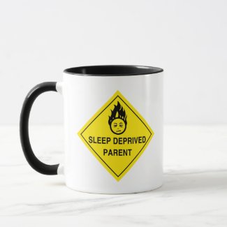Sleep Deprived Parent Mug