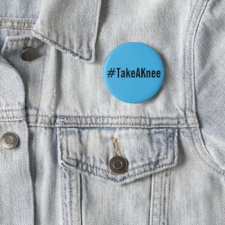 #TakeAKnee, bold black text on bright blue button