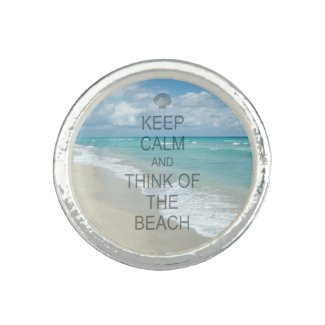 Keep Calm and Think of the Beach Rings