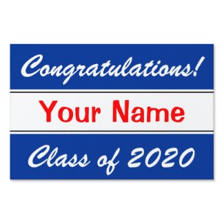 Graduation banner with custom text and class year sign