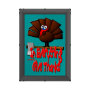 Thanksgiving Turkey - In EVERYTHING Give Thanks Poster | Zazzle.com