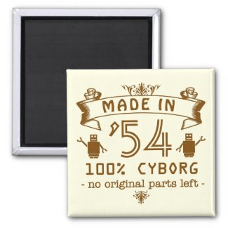 Funny Birthday Cyborg with Customizable Year 2 Inch Square Magnet