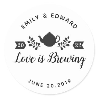 Love is Brewing Wedding Tea Favor Logo Classic Round Sticker