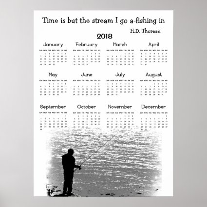 Thoreau Time Fishing Stream Quote 2018 Calendar Poster