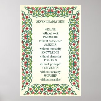 Seven Deadly Sins Wealth without work Pleasure Poster