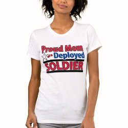 Proud Mom of a Deployed Soldier with Name T-Shirt