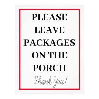 Leave Package On Porch Please Sign Flyer