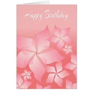 Beautiful Pink Floral Abstract Birthday Card