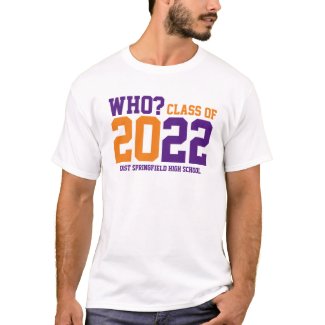 Add Schools Name Purple Gold Colors Class 2022 T-Shirt
