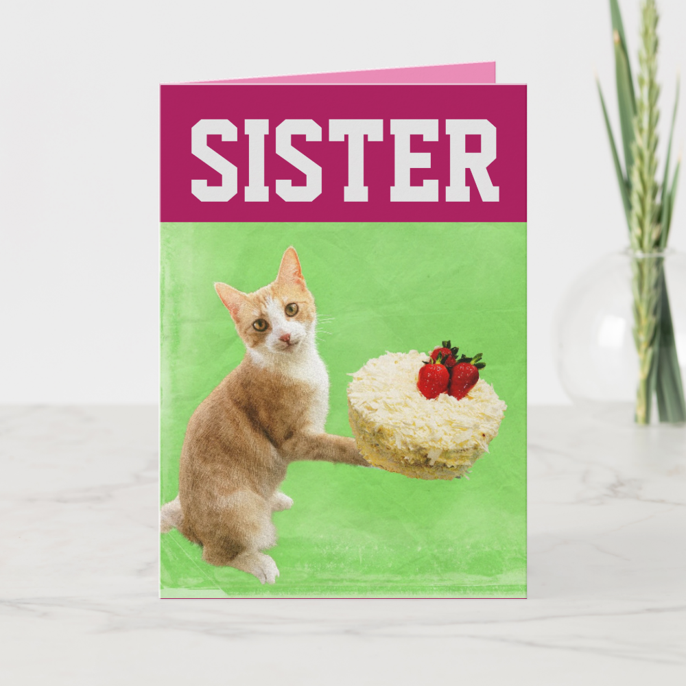 SISTER CAT BIRTHDAY CAKE BIG GREETING CARD
