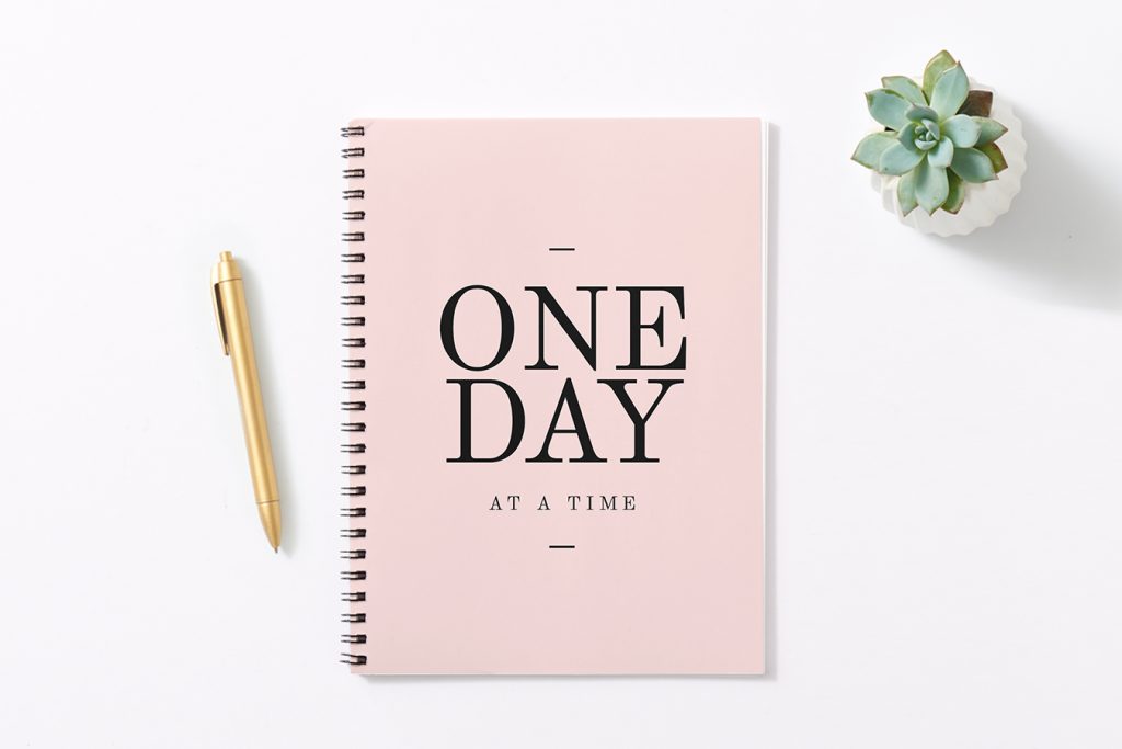One day at a time motivational notebook