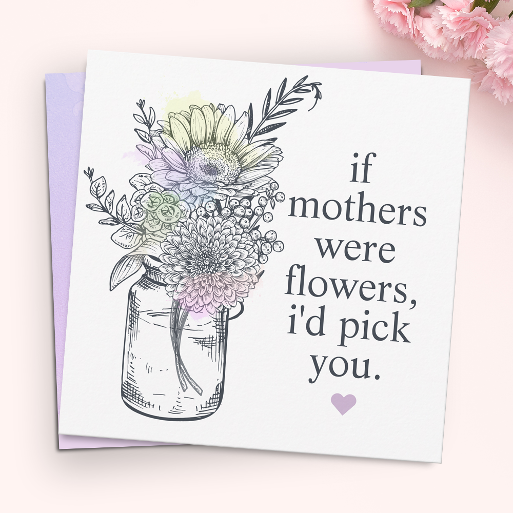 Mother I'd Pick You Wildflowers Mason Jar Holiday Card
