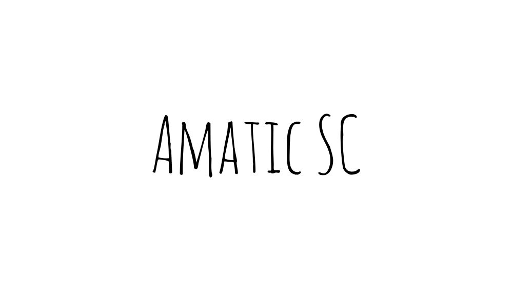 Amatic SC font