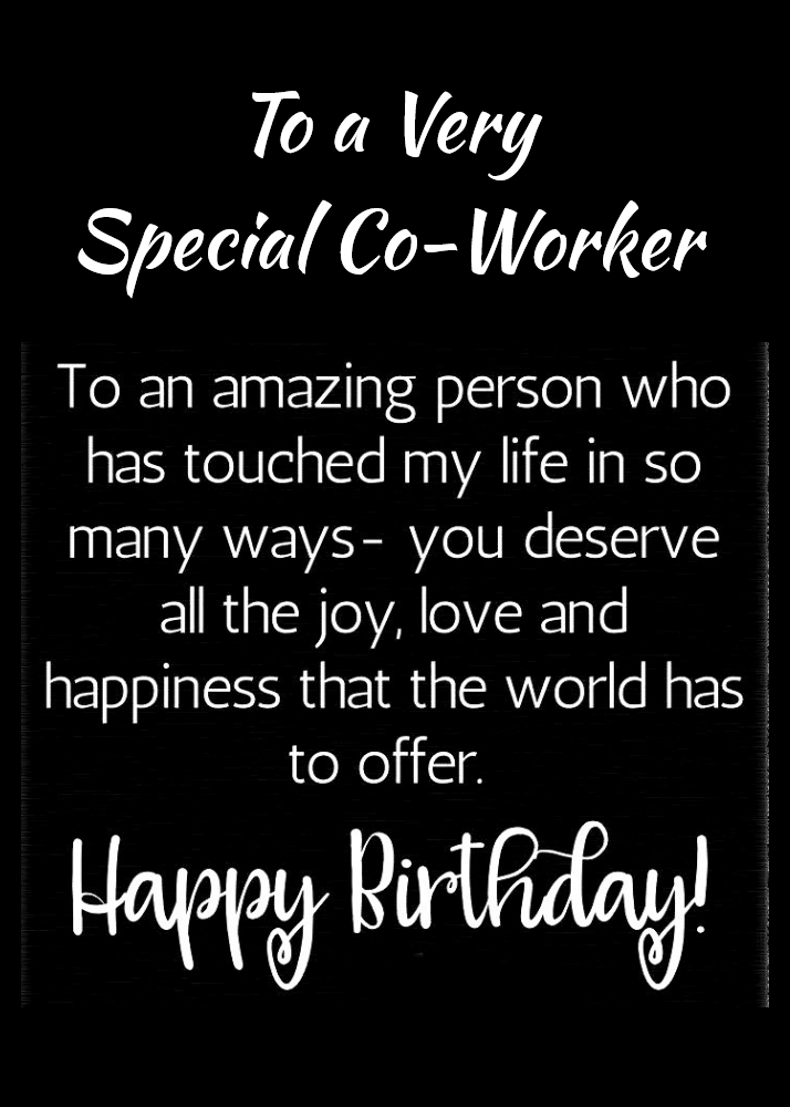 **A VERY SPECIAL CO-WORKER** ON YOUR BIRTHDAY CARD