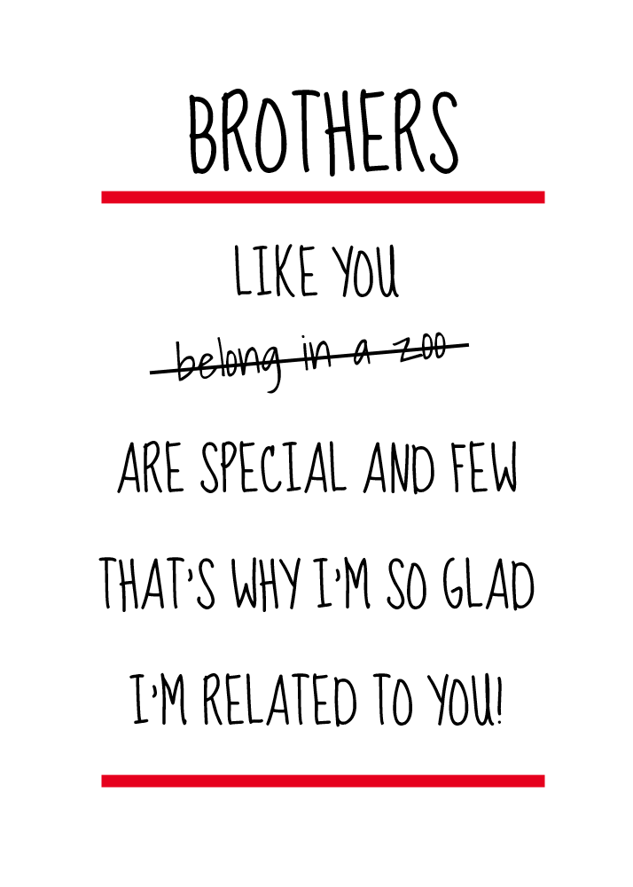 Funny Brothers Cheeky Verse Birthday Card
