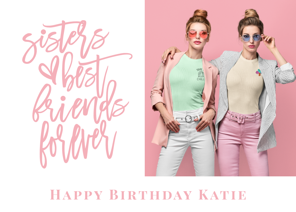 Sister Best Friends Forever Photo Pink Birthday Card