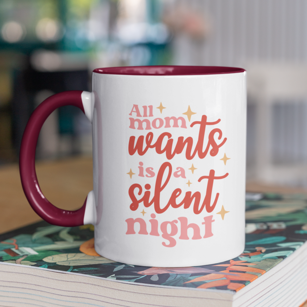 Funny and Cute Christmas Holiday Silent Night Mom Mug