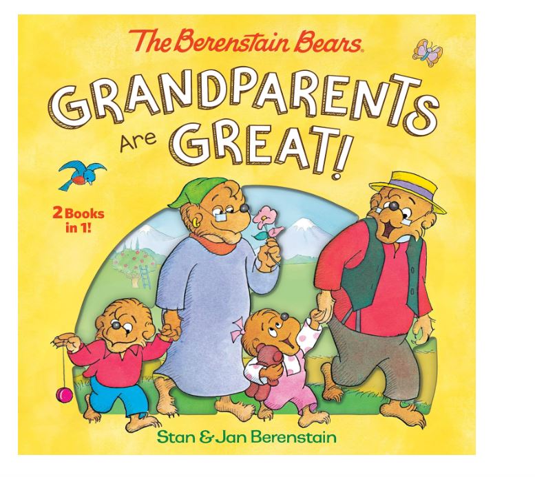 Grandparents Are Great! (The Berenstain Bears) Book