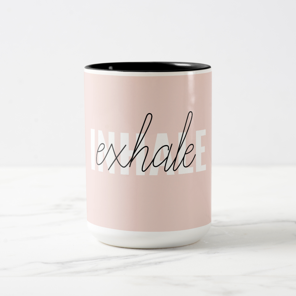 Modern Pastel Pink Inhale Exhale Quote Two-Tone Coffee Mug