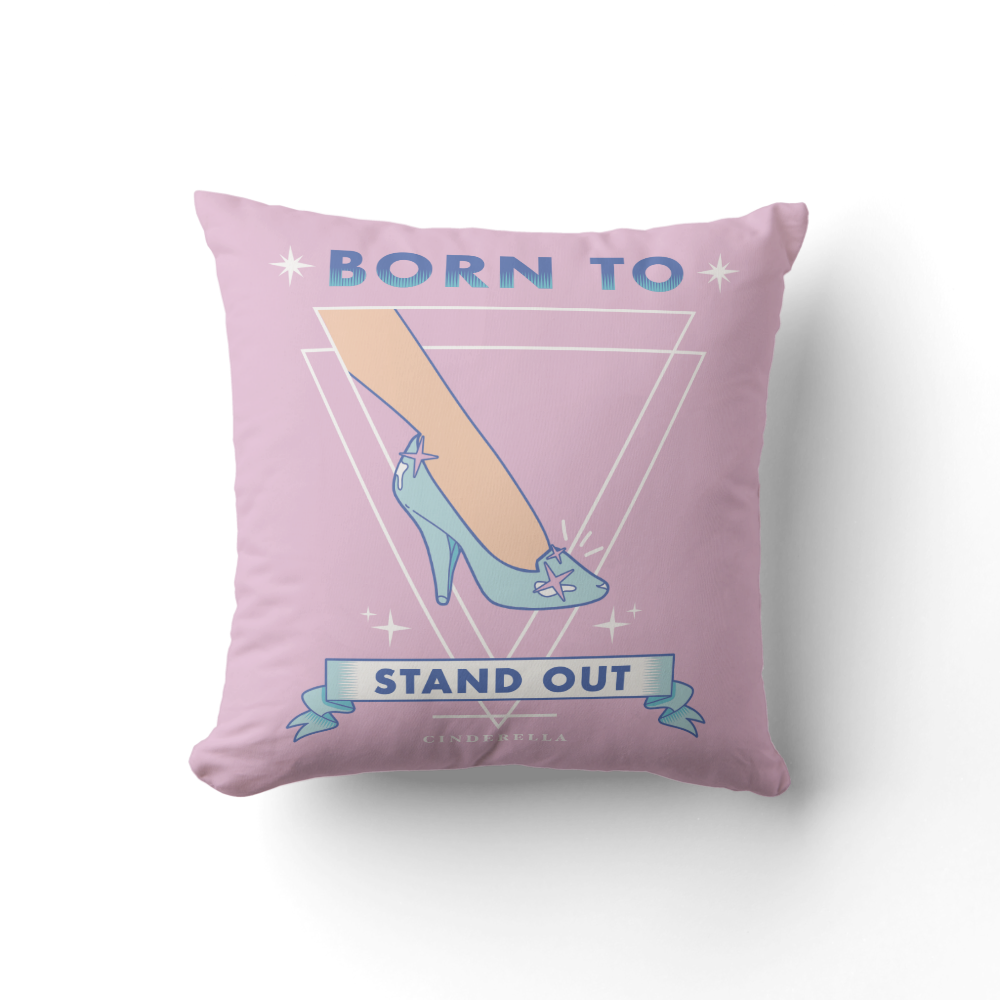 Cindrella Glass Slipper "Born To Stand Out" Throw Pillow
