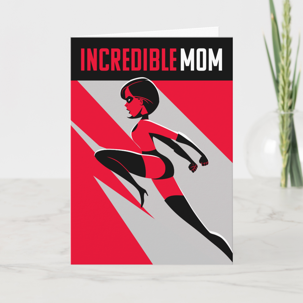 Incredibles 2 | Mrs. Incredible - Mother's Day Card
