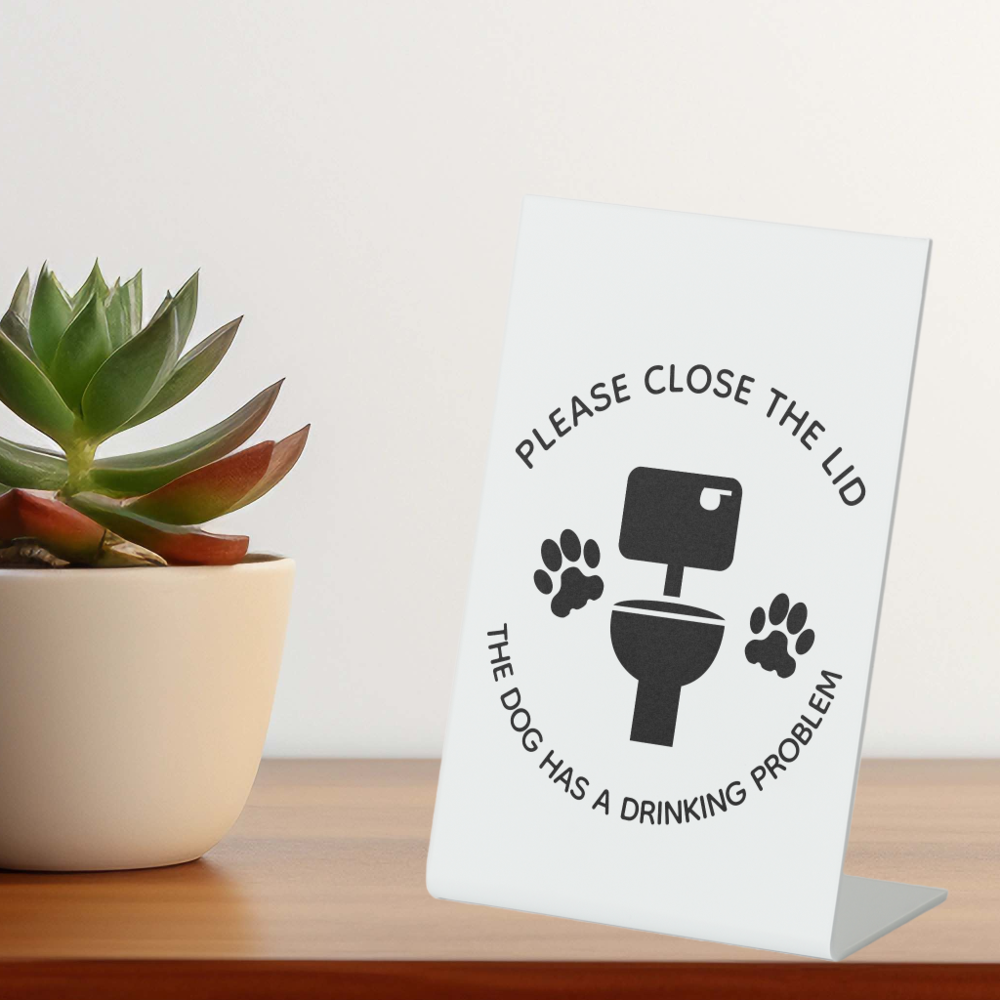 Please close the Lid Dog Funny Toilet Classic Pedestal Sign