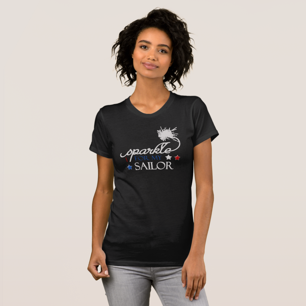 I Sparkle for my Sailor T-Shirt