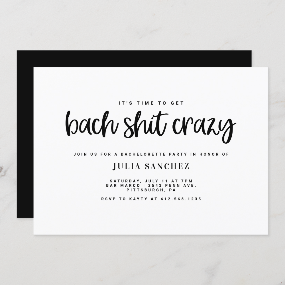 Bachelorette Party Invitation BACH SH*T CRAZY