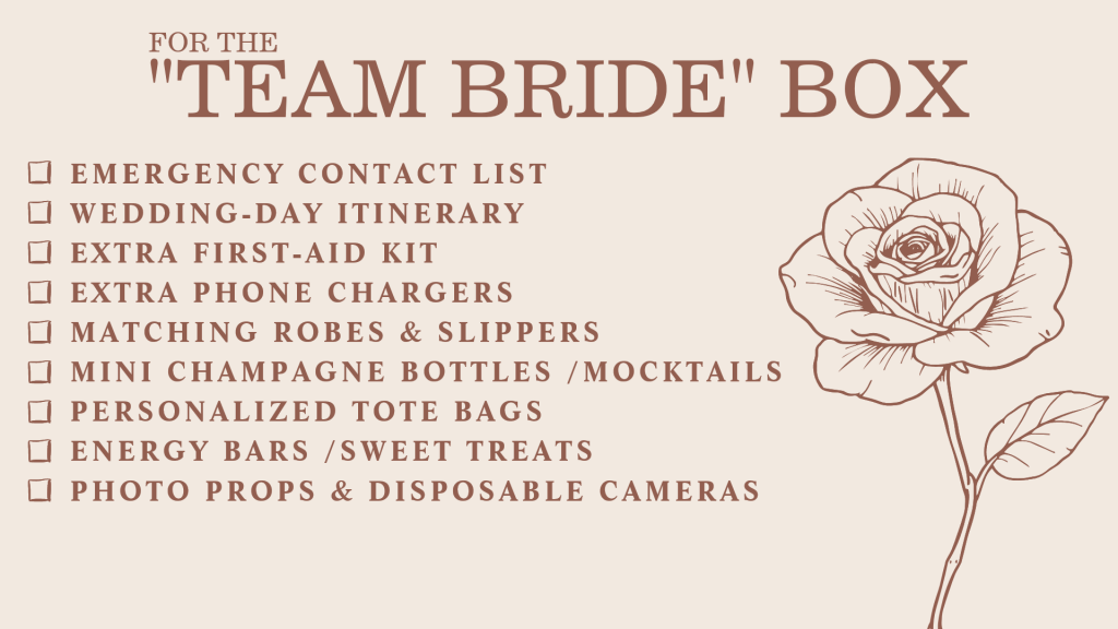For the "Team Bride" Box