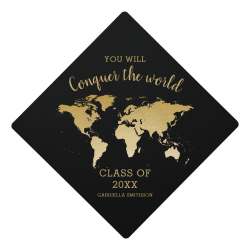 Gold World Map Conquer the World Inspirational Graduation Cap Topper
