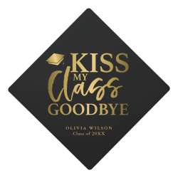 $18.95 per tassel topper Kiss My Class Goodbye Gold Graduation Cap Topper