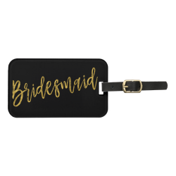 Bridesmaid Gold Foil Luggage Bag Tag