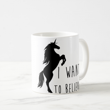 I Want To Believe Unicorn Mug