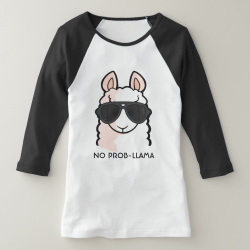 No Prob-Llama T-Shirt