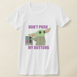 The Child | Don't Push My Buttons T-Shirt